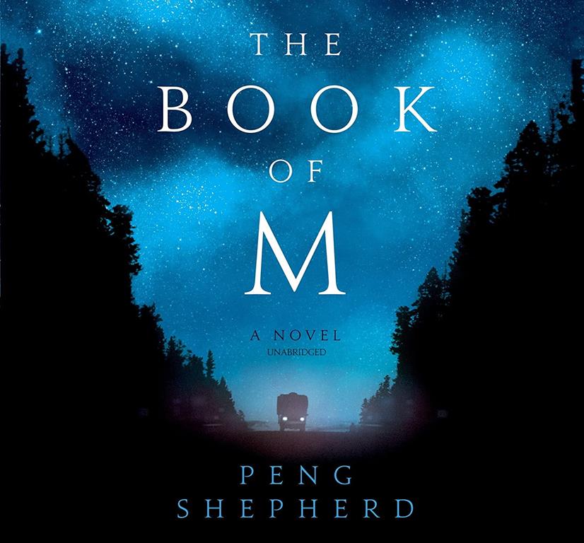 The Book of M: A Novel