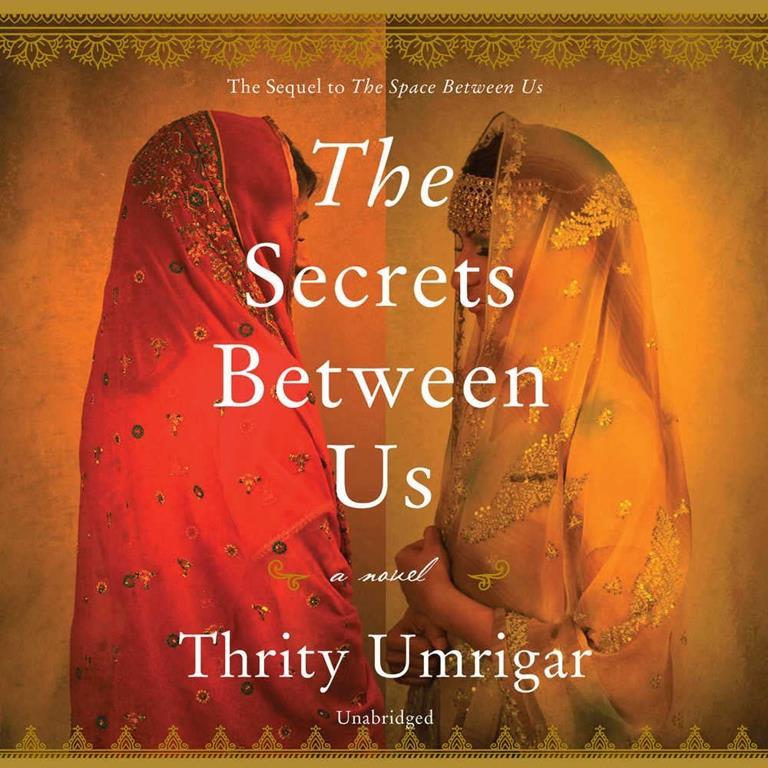 The Secrets Between Us: A Novel