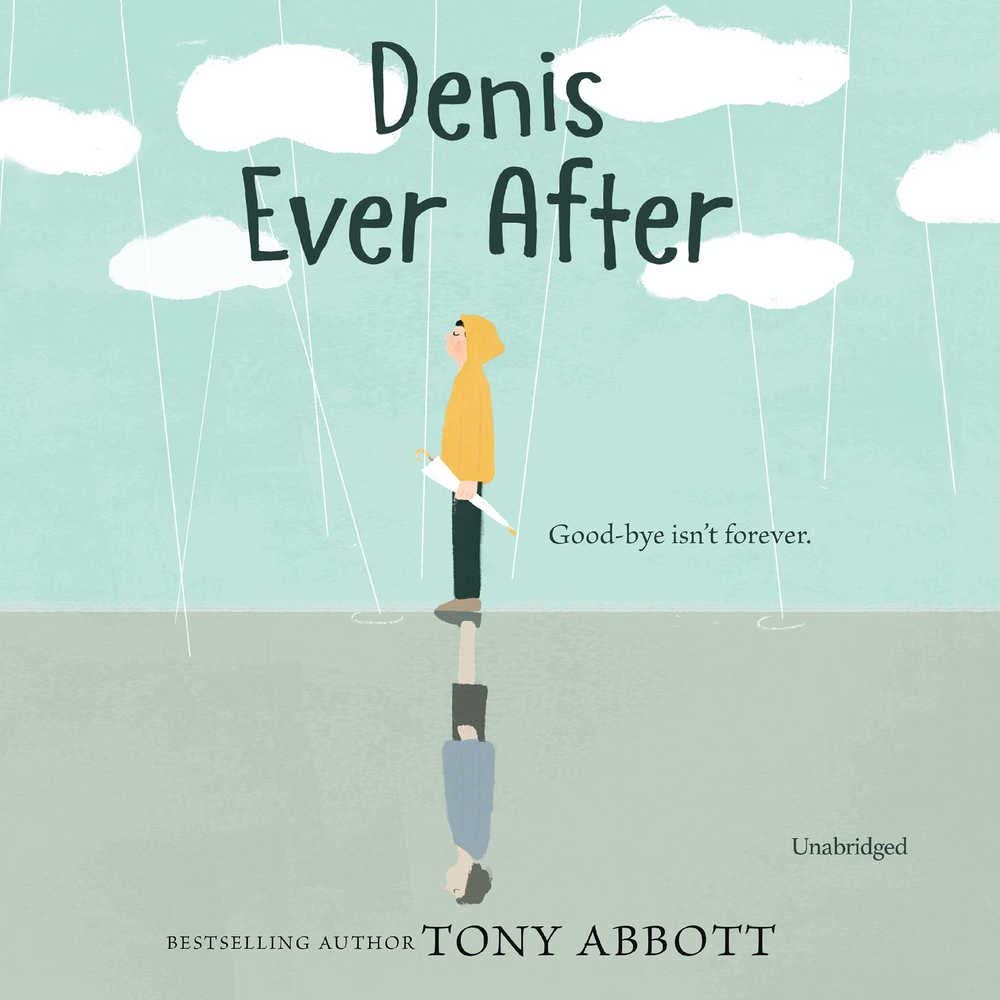 Denis Ever After