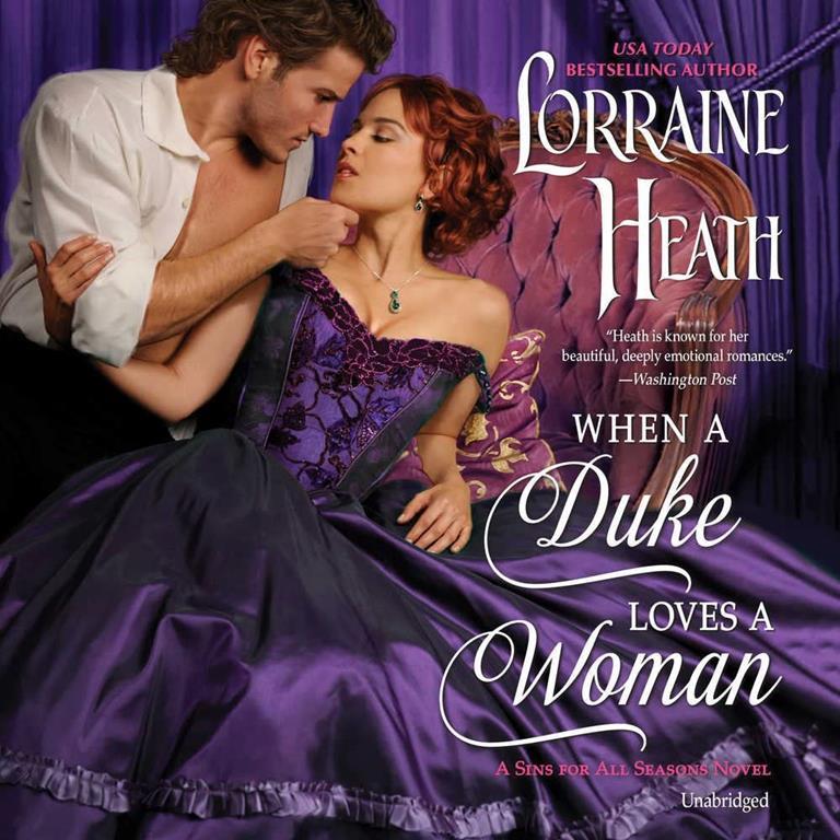 When a Duke Loves a Woman: A Sins for All Seasons Novel (Sins for All Seasons Novels, Book 2)