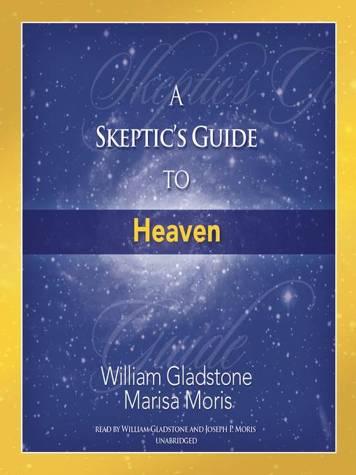 A Skeptic's Guide to Heaven