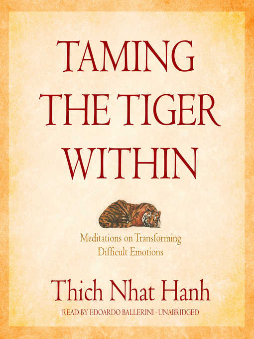 Taming the Tiger Within