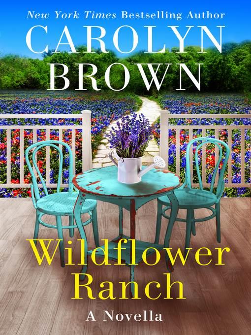 Wildflower Ranch--A Daisies in the Canyon Novella