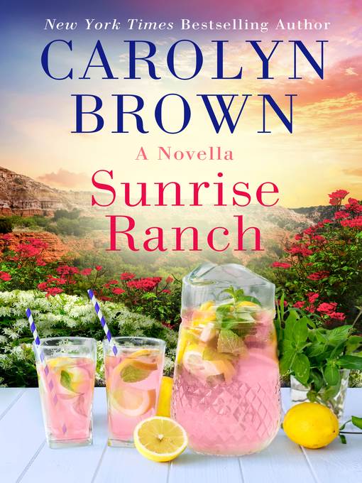 Sunrise Ranch--A Daisies in the Canyon Novella