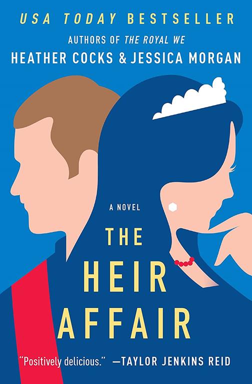 The Heir Affair (The Royal We, 2)