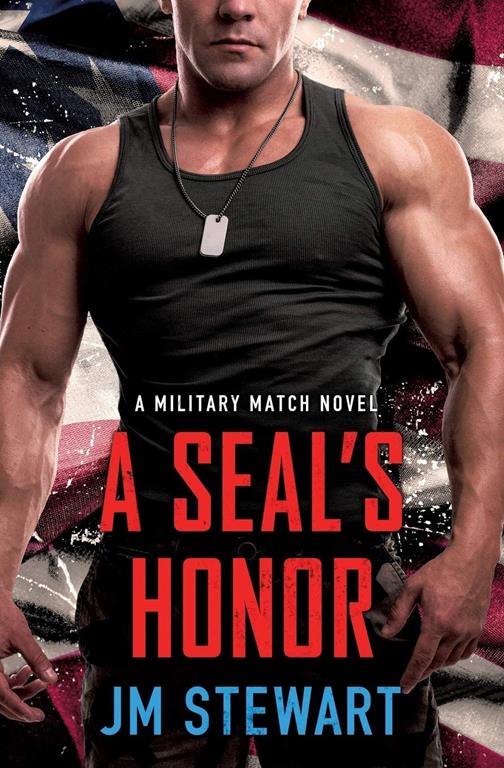 A SEAL's Honor (Military Match, 3)