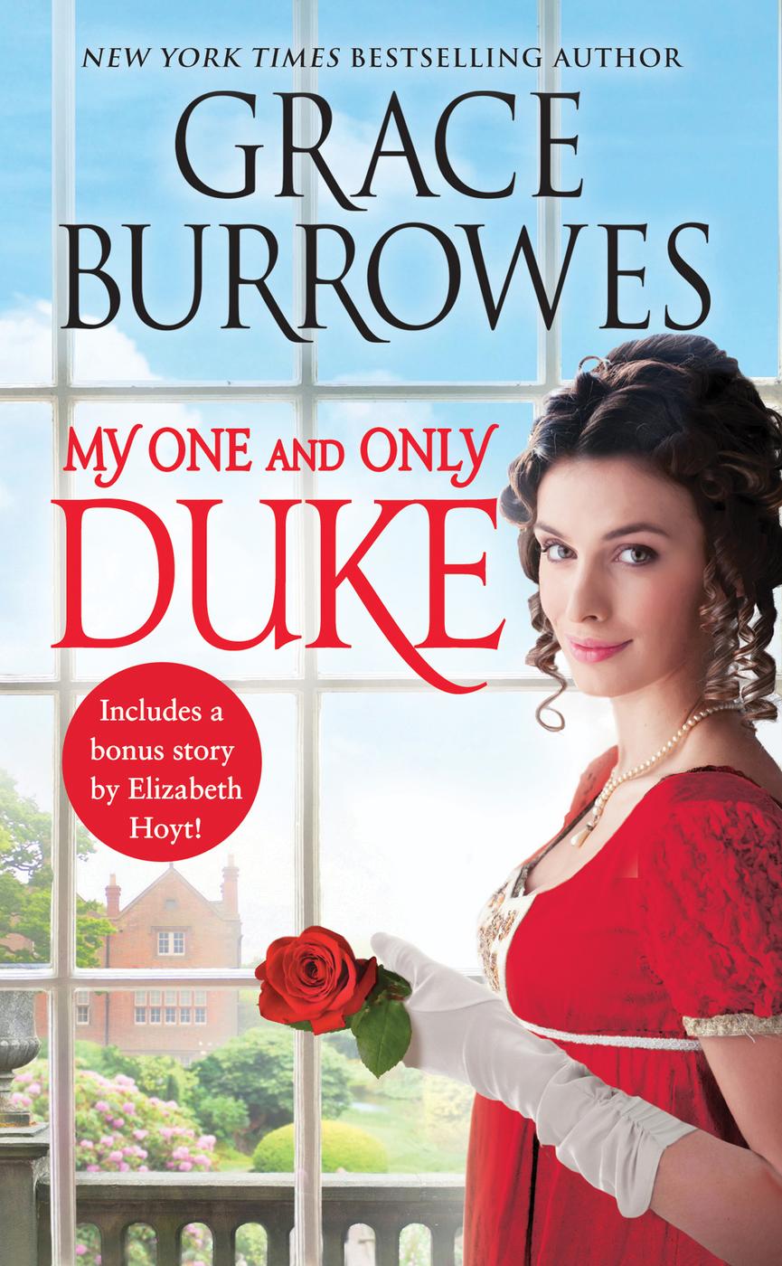 My One and Only Duke: Includes a bonus novella (Rogues to Riches, 1)