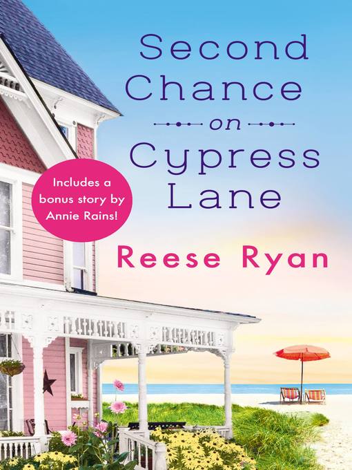 Second Chance on Cypress Lane--Includes a Bonus Novella