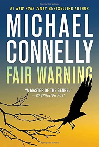 Fair Warning (Jack McEvoy, 3)