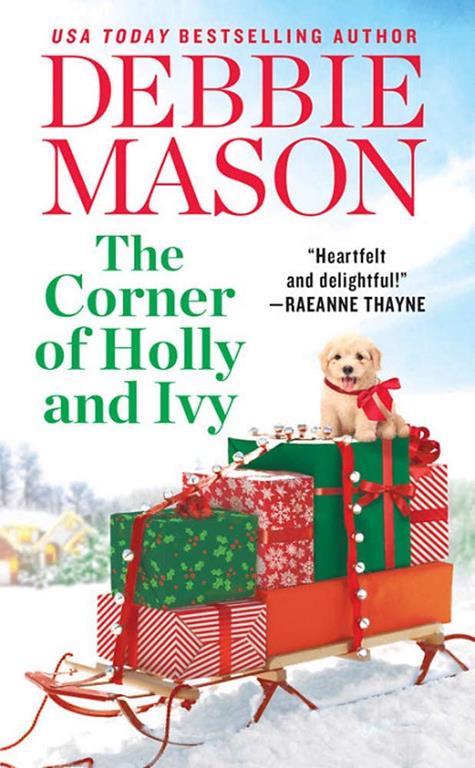 The Corner of Holly and Ivy: A feel-good Christmas romance (Harmony Harbor, 7)