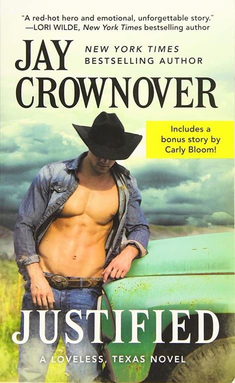 Justified: Includes a bonus novella (Loveless, Texas, 1)