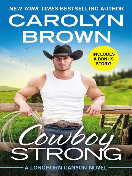 Cowboy Strong - Includes a bonus novella