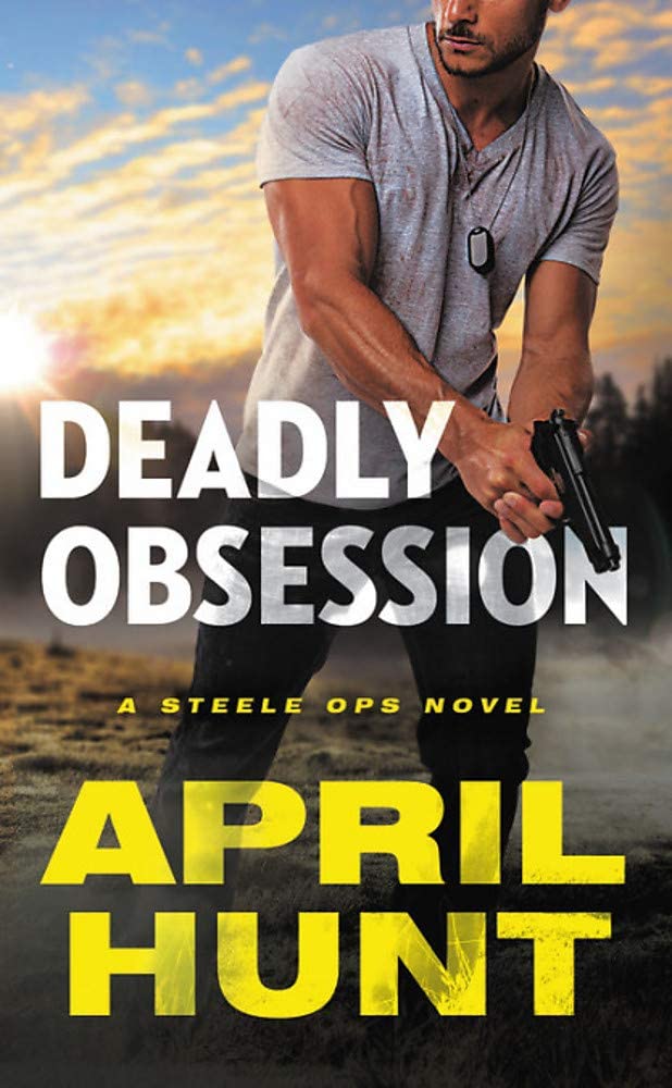 Deadly Obsession (Steele Ops, 1)