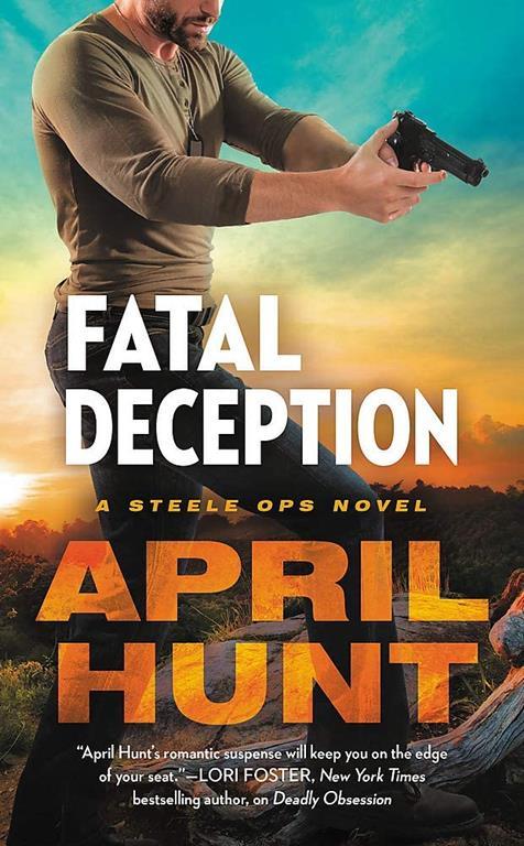 Fatal Deception (Steele Ops, 3)