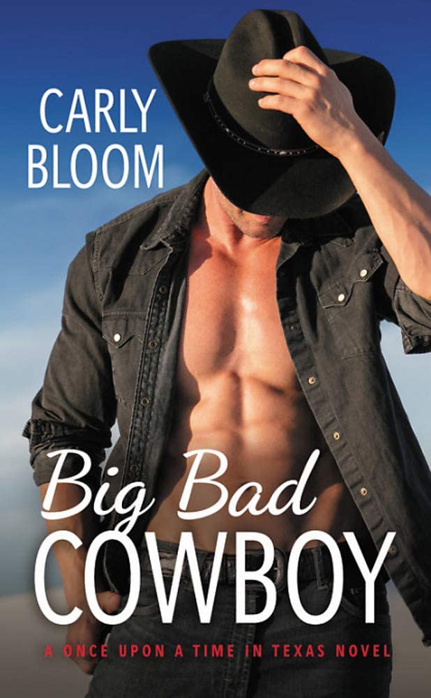 Big Bad Cowboy (Once Upon a Time in Texas, 1)