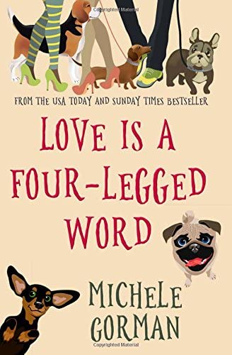 Love is a Four-Legged Word