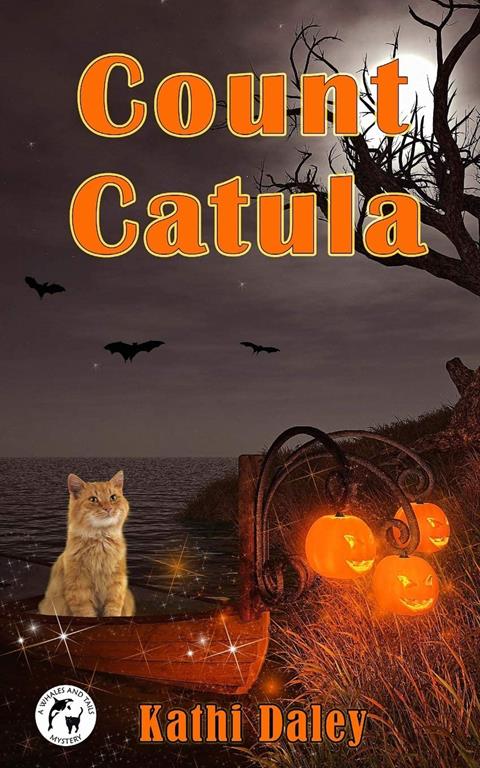 Count Catula (Whales and Tails Cozy Mystery) (Volume 9)