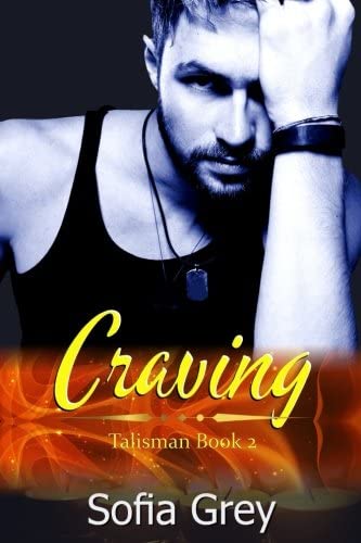 Craving (Talisman) (Volume 2)