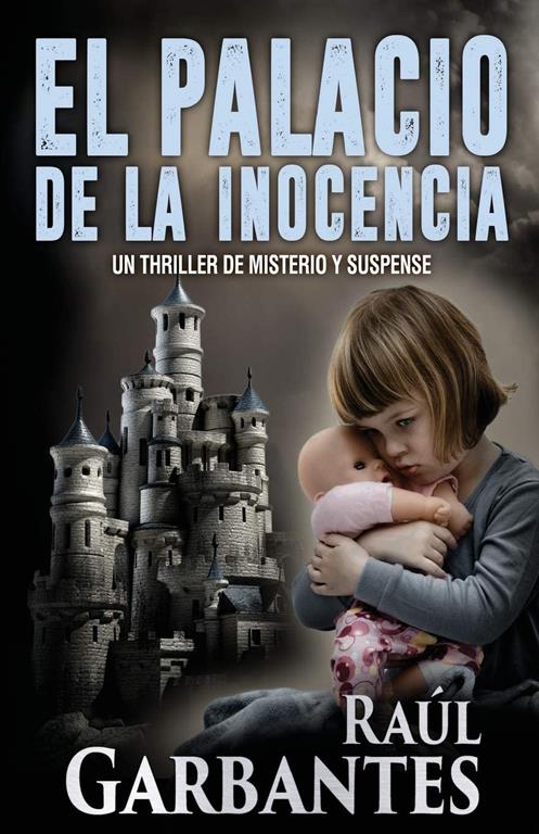 El Palacio de la Inocencia (Spanish Edition)