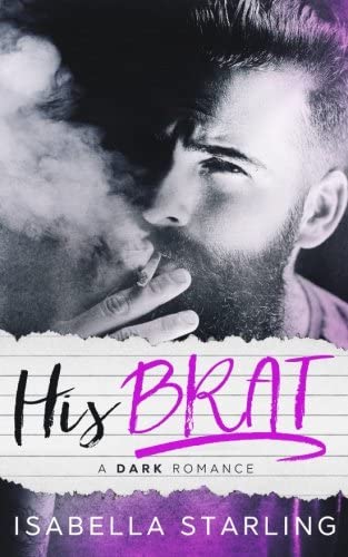 His Brat: A Stepfather Romance