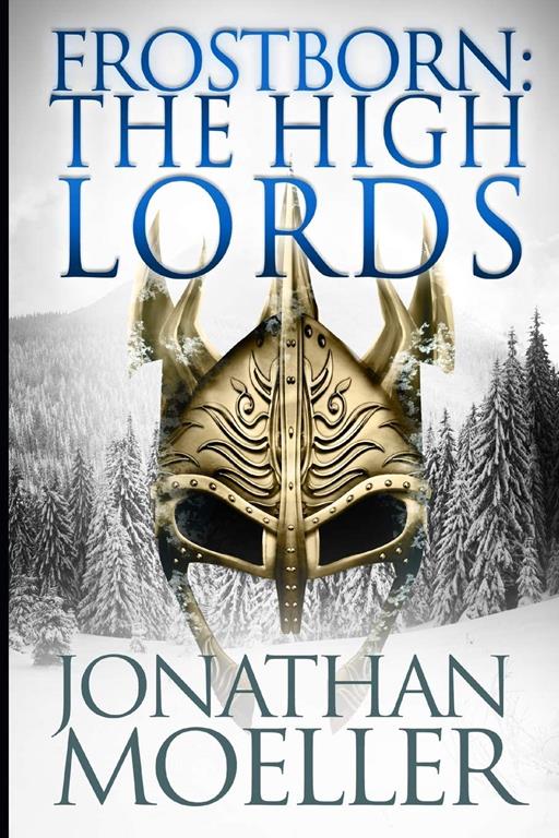 Frostborn: The High Lords (Volume 10)