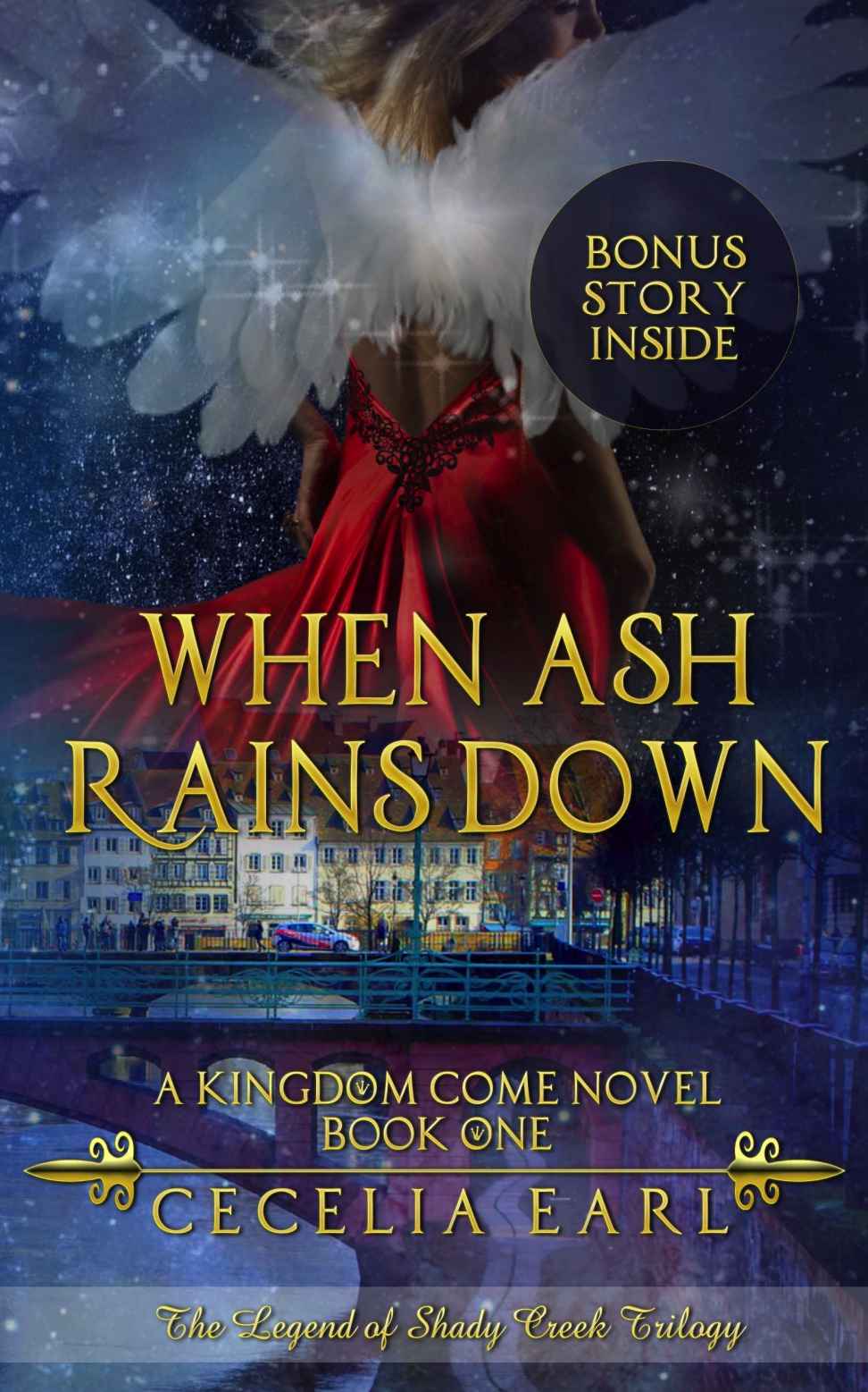 When Ash Rains Down (Kingdom Come) (Volume 1)