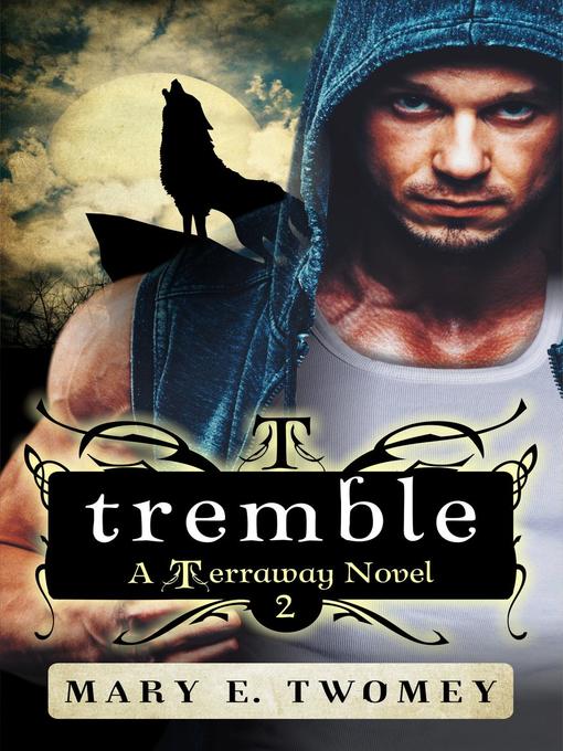 Tremble (Terraway) (Volume 2)