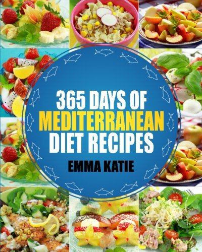 365 Days of Mediterranean Diet Recipes