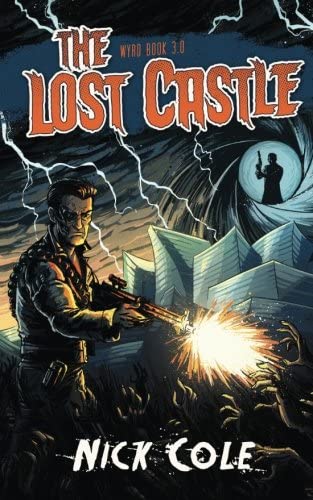 The Lost Castle (Wyrd) (Volume 4)