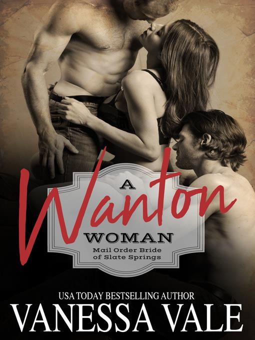 A Wanton Woman