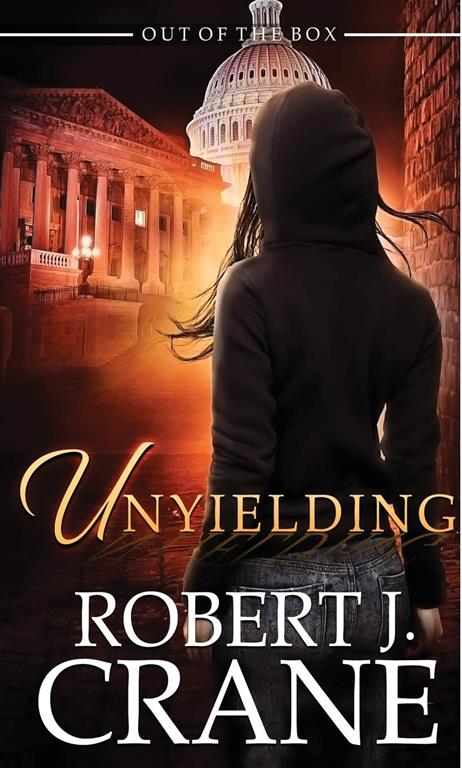 Unyielding (The Girl in the Box) (Volume 11)