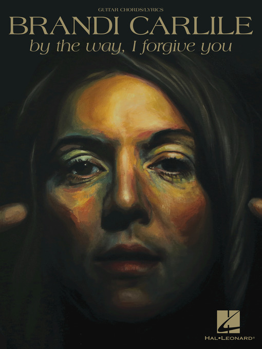 Brandi Carlile--By the Way, I Forgive You Songbook