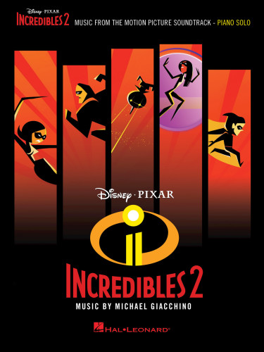 Incredibles 2 Songbook