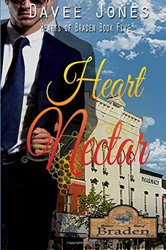 Heart Nectar: Hearts of Braden Series (Volume 5)