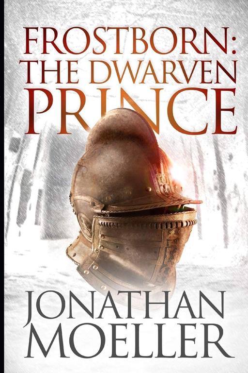 Frostborn: The Dwarven Prince (Volume 12)