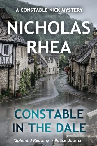 Constable in the Dale (A Constable Nick Mystery Book 5)