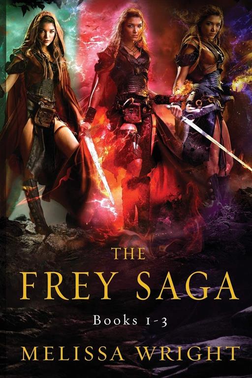 The Frey Saga: Books 1-3