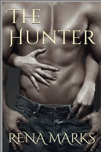 The Hunter (Stargazer Series) (Volume 1)