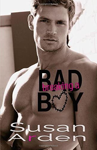 Breaking a Bad Boy (Bad Boys Western Romance) (Volume 4)