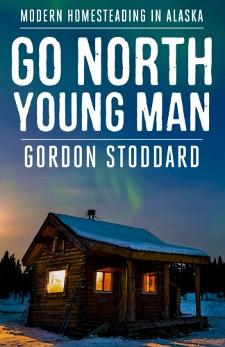 Go North, Young Man