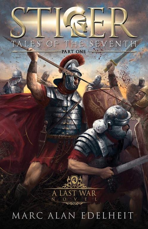 Stiger: Tales of the Seventh (Volume 1)