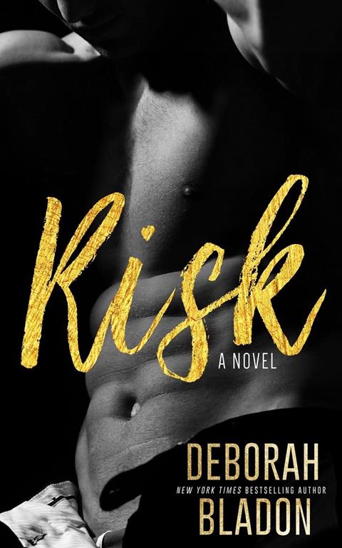 RISK - A Novel (The Bentons of New York)