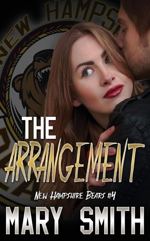 The Arrangement (New Hampshire Bears Book 4) (Volume 4)