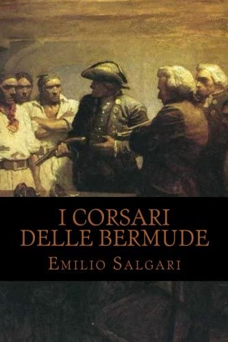 I Corsari delle Bermude (Italian Edition)