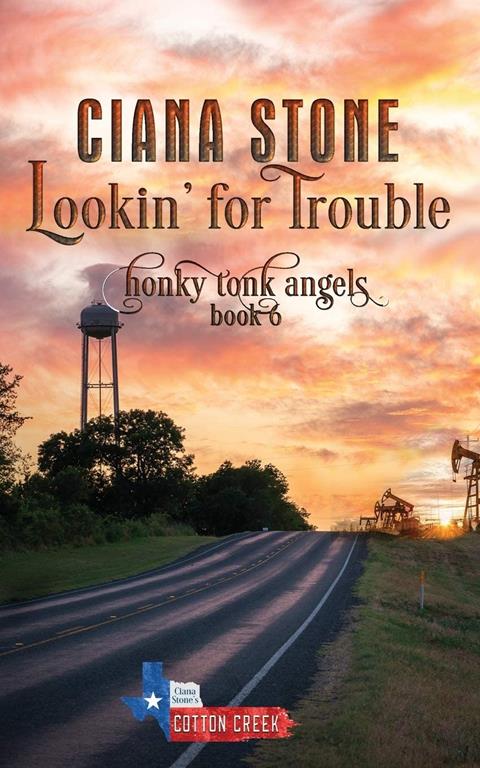 Lookin' for Trouble (Honky Tonk Angels) (Volume 6)