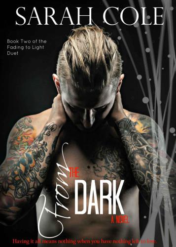 From the Dark (Fading to Light Duet) (Volume 1)