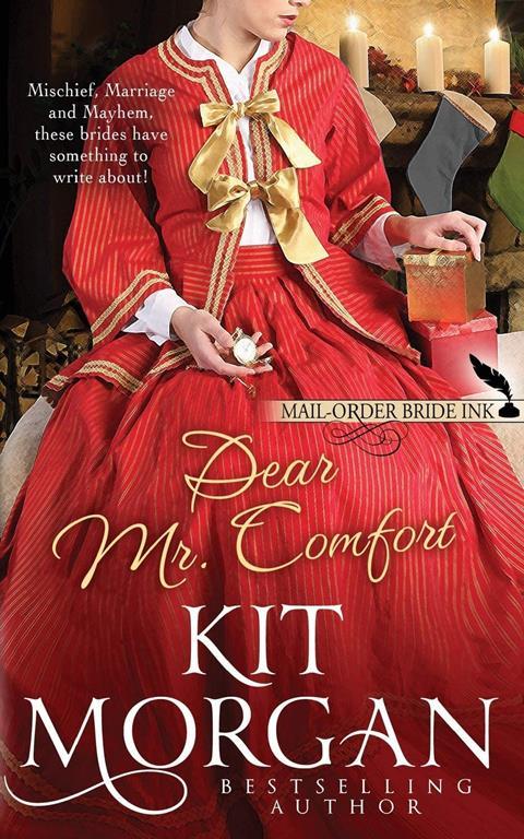 Mail-Order Bride Ink: Dear Mr. Comfort (Volume 3)