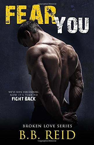 Fear You (Broken Love) (Volume 2)