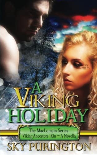 A Viking Holiday: A Viking Holiday: The MacLomain Series: Viking Ancestors' Kin