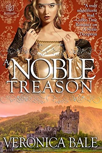 A Noble Treason (The Noble Highlands) (Volume 2)